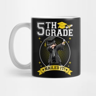 Dabbing Graduation Boys 5th Grade Nailed It Class Of 2024 Mug